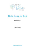 Right Voice for you Manual