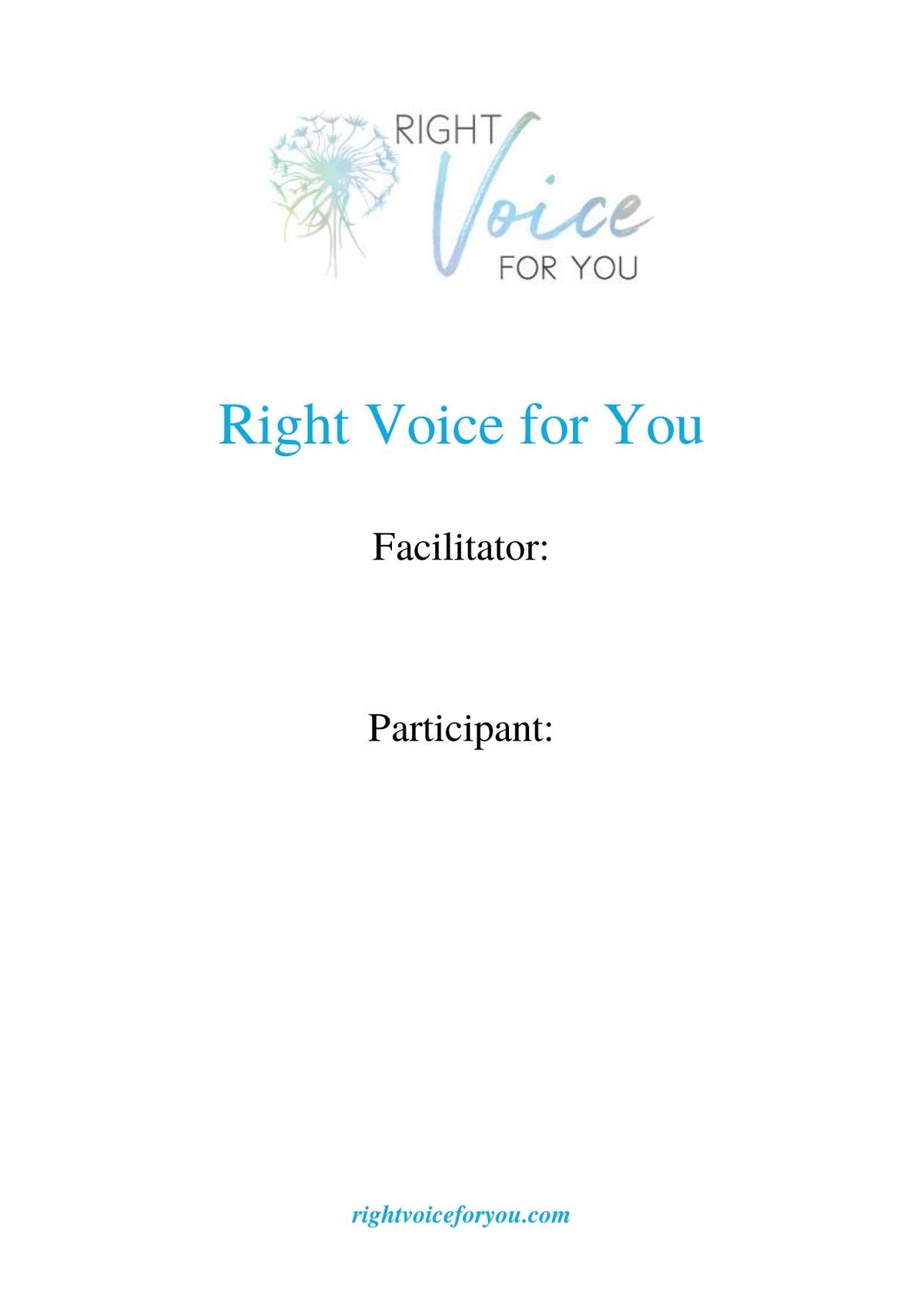Right Voice for you Manual